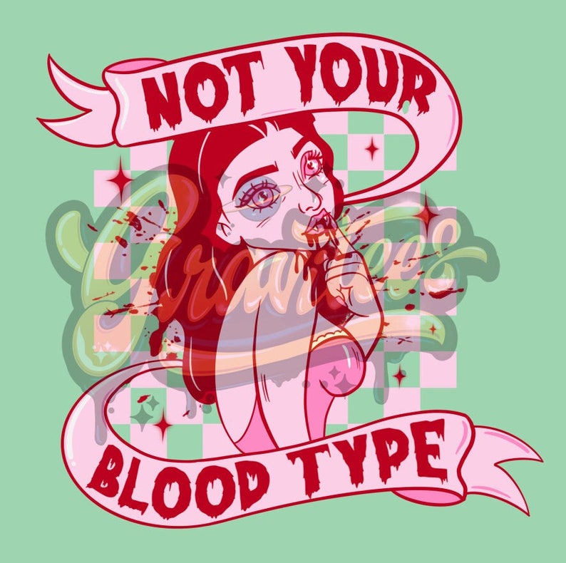 Não é o seu tipo sanguíneo PNG, clipart de vampiro, clipart sangrento, clipart de Halloween para impressão de DTF ou camisa, somente PNG! imagem 1
