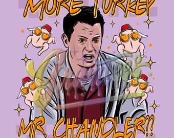 Meer Turkije Mr. Chandler clipart, Chandler Bing Thanksgiving clipart, vrienden Thanksgiving clipart voor DTF of shirt afdrukken, alleen PNG!