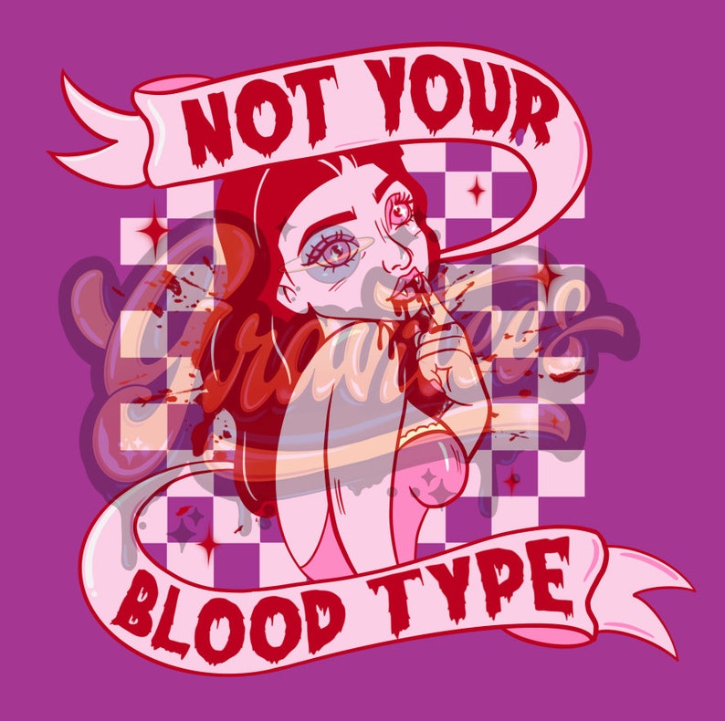 Não é o seu tipo sanguíneo PNG, clipart de vampiro, clipart sangrento, clipart de Halloween para impressão de DTF ou camisa, somente PNG! imagem 2