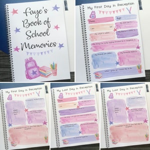 May include: A pink and blue watercolour-style book with the title "Faye's Book of School Memories". The book has a spiral binding and features a backpack, books, and pencils on the cover.