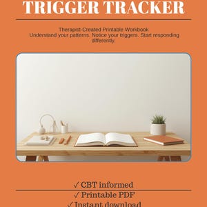 May include: A digital flyer for a Trichotillomania Trigger Tracker workbook. The orange background features white text, including the title, therapist credentials, and features like CBT informed and printable PDF. A central image shows a desk.