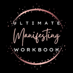 Ultimate Manifesting Workbook | Step-by-Step Manifestation Guide | How To Manifest Anything | Manifestation Tracker Planner Printable PDF