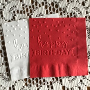Birthday - Embossed Napkins - Birthday Party -  Beverage - Cocktail
