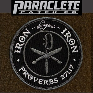 Iron Sharpens Iron - Tactical Scripture Christian Overland Patch 3" ParacletePatchCo