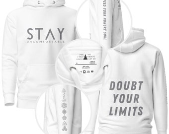 STAY UNCOMFORTABLE (seek uncomfort), Grow Evolve Explore, Feed Your Soul, White, Comfy, Soft, Hoodie