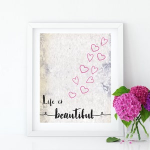 Life is Beautiful Printable, Printable Art, Art for Women ...