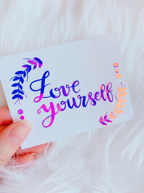 Love Yourself Holographic Vinyl Sticker - Decal - Calligraphy Kpop