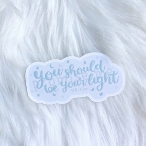 Jimin Promise Song - "You should be your light" Vinyl Sticker für Planer - Aufkleber für Laptop - Tumbler Vinyl Aufkleber - Kpop Sticker