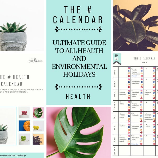 THE # HEALTH CALENDAR 2019 - Ultimate guide and planner for all health and environmental social media days