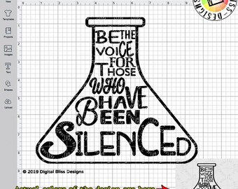 SVG, Be the Voice for Those Who Have Been Silenced, Cut File, Clip Art, Line Art, Template
