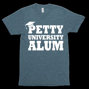 Petty University Alum Tee