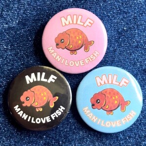MILF: Man I Love Fish 3 Button Pack - Ranchu Goldfish Pin Pack