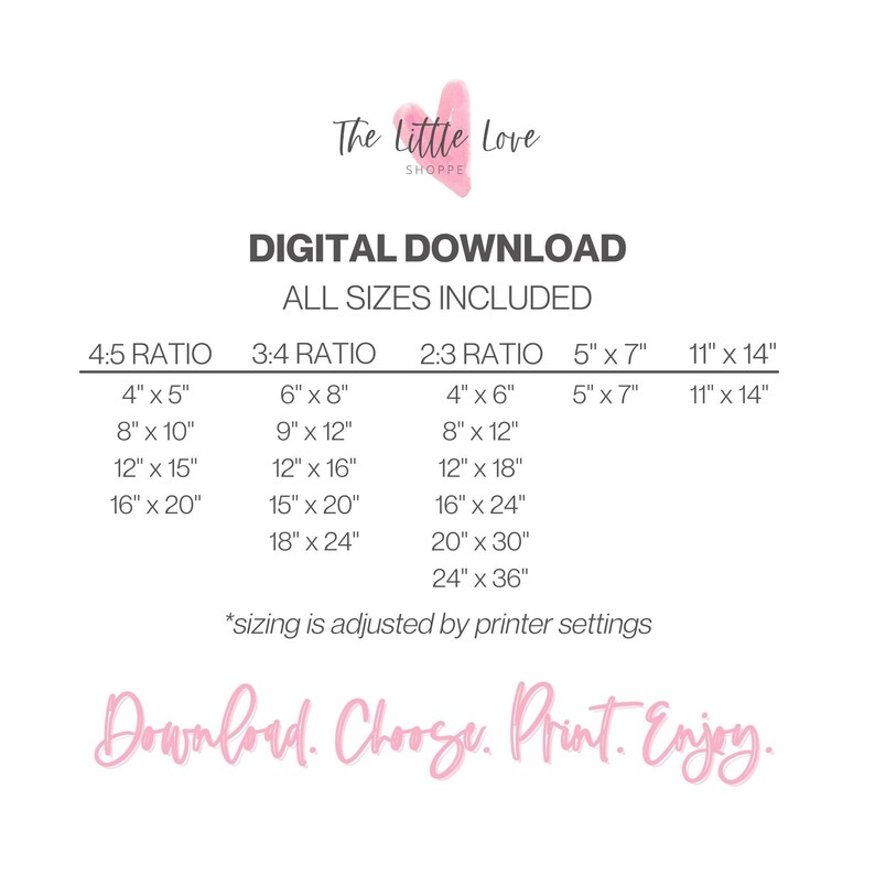 Op de afbeelding: Een witte digitale download print met een roze aquarel hart logo. De tekst bevat "DIGITALE DOWNLOAD" en beeldverhoudingen zoals 4:5, 3:4 en 2:3, met bijbehorende inch maten. De onderkant luidt "Download. Choose. Print. Enjoy."