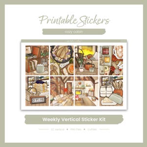 Puede incluir: Una hoja de pegatinas imprimibles titulada Cozy Cabin Weekly Vertical Sticker Kit con ocho ilustraciones rectangulares de la vida en una cabaña, incluyendo un tocadiscos, pollo asado, una chimenea, tortitas y botes de cocina con el texto 07:15.