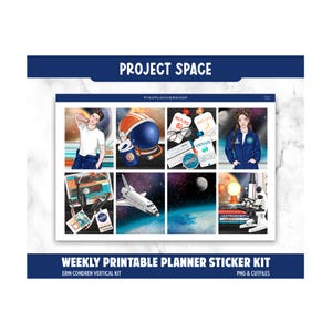 May include: A weekly printable planner sticker kit with a space theme. The kit includes illustrations of astronauts, planets, a space shuttle, and space-related accessories. The text "PROJECT SPACE" and "WEEKLY PRINTABLE PLANNER STICKER KIT" are displayed.