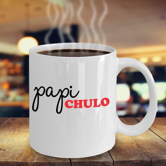 Papi Chulo Mug Tazza Di Caffe Divertente Regalo Gag Per Etsy