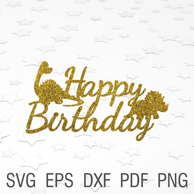 Download Happy Birthday Dinosaur Svg Cake Topper Kids Birthday Dino Svg Etsy