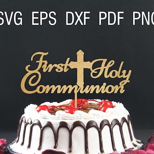 Erste heilige Kommunion svg file 1. Kommunionvorlage für Cricut-Kuchen-Topper svg Kommunion Digitale Erstkommunion Instant-Download