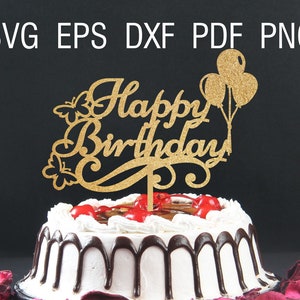 Happy birthday svg Happy birthday cake topper svg Happy birthday party svg Birthday decor svg Birthday party decoration svg Cake topper file