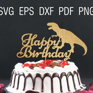 Feliz cumpleaños T-rex svg pastel topper Niños cumpleaños dinosaurio svg Decoración fiesta de cumpleaños feliz svg tiranosaurio decoración svg