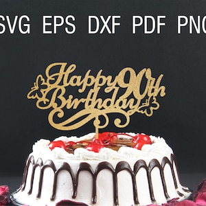Gelukkige 90e verjaardag svg taart topper 90e negentig en fantastische verjaardagsfeest svg 90 en fantastische verjaardag svg design decor svg
