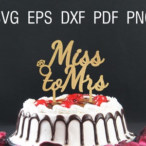 Miss zu Frau Svg Kuchen Topper Svg Laser geschnitten Svg diy Hochzeit Svg Von miss zu frau Datei Svg Hochzeit geschnitten Dateien Braut Svg Braut Dusche Svg Datei