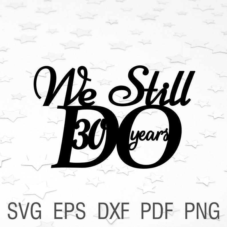 Free Free 225 30Th Wedding Anniversary Svg SVG PNG EPS DXF File