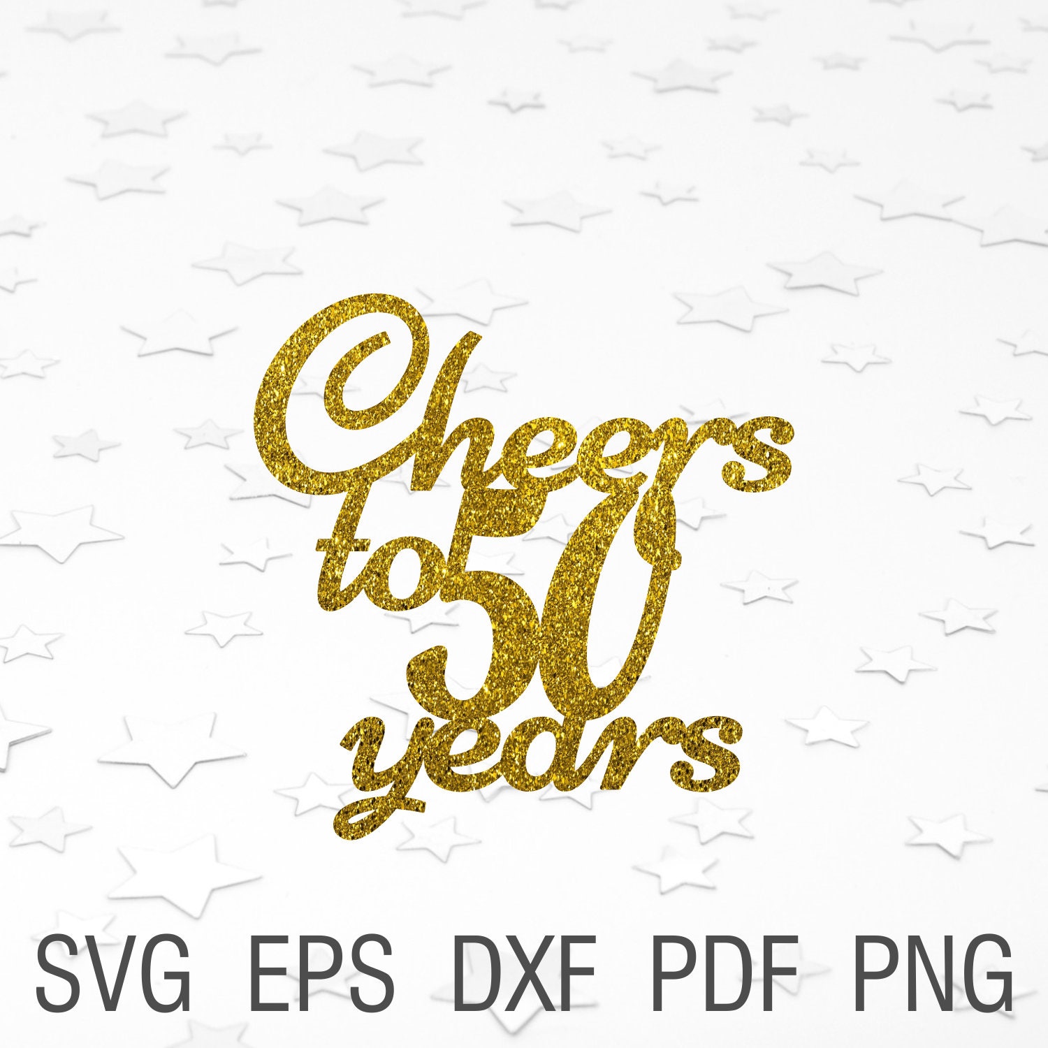 Cheers to 50 Years Cut File for Cricut 50th Birthday Cake - Etsy