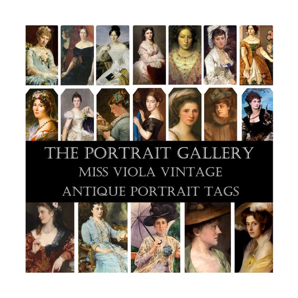 THE PORTRAIT GALLERY - 36 Antique Portrait Tags, Romantic, Bohemian, Medieval, Classical, Gothic, Mystical Themes, Junk Journal, Ephemera