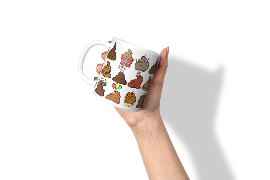 Birthday Poop Coffee Mug Funny Shit Design for Hilarious Birthday Gift