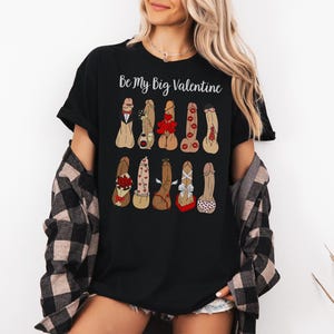 Valentine&#39;s Day Shirt - Funny Love Tee & Naughty Romantic Gift | Humorous Wedding Shirt