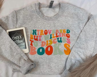 Introverted Book Lover Sweatshirt, Cozy Bookish Fall Pullover