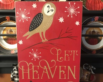 Heaven and Nature Sing Wood Christmas Sign 12 x 24