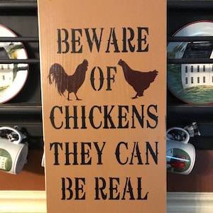 Beware Of Chickens Primitive wood Sign 12 x 24
