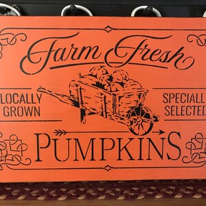 Farm Fresh Pumpkins Primitive Fall Wood Sign 12 x 18