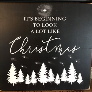 It’s Beginning Christmas Wood Sign 22 x 24