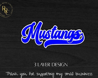 Mustangs Script SVG PNG, 3 Layer Cut File