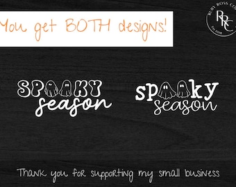 Spooky Season SVG, Ghost Design (2 Versions)
