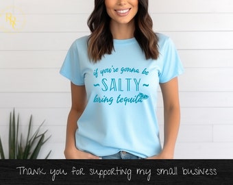 Salty Tequila SVG Cut File, Funny Snarky Shirt Design (Cricut Ready)
