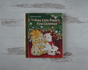 The Poky Little Puppy's First Christmas, 2002 First Edition, A Little Golden Book.