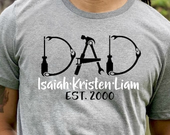 Dad shirt, Personalized dad Shirt, Father's Day Gift, Kids Name Shirt, New dad shirt, Custom Father's Gift, New Dad, Gift for him