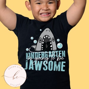Kindergarten is jawsome, shark, elementary, back to school shirt, boy school shirt, boy shirt, youth school shirt, first day of school