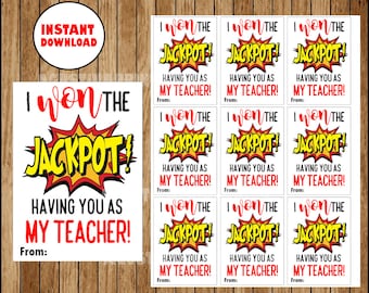 I won the jackpot having you as my teacher! printable teacher gift tag, teacher appreciation INSTANT DOWNLOAD