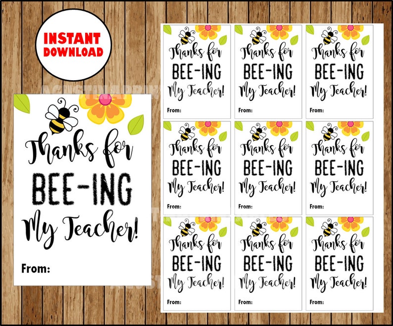 Bee Teacher Appreciation Tags Beeing My Teacher Bee Tag Etsy