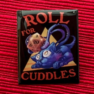 SnarkFish &quot;Roll for Cuddles&quot; Feline/Displacer Beast Pin