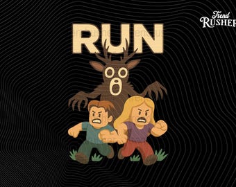 Run - 99 Nights Halloween Gamer Deer in The Forest PNG Spooky Gaming Meme (Digital Download)