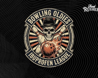 Bowling Oldies Ibuprofin League PNG: Funny Senior Bowling Humor, Ten Pin Bowler Joke Design, Instant Digital Download