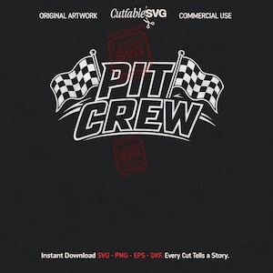 Pit Crew for Racing Party SVG PNG Parents Team Fast Cricut Svg Cars Cut File Dark Motorsport Digital Download