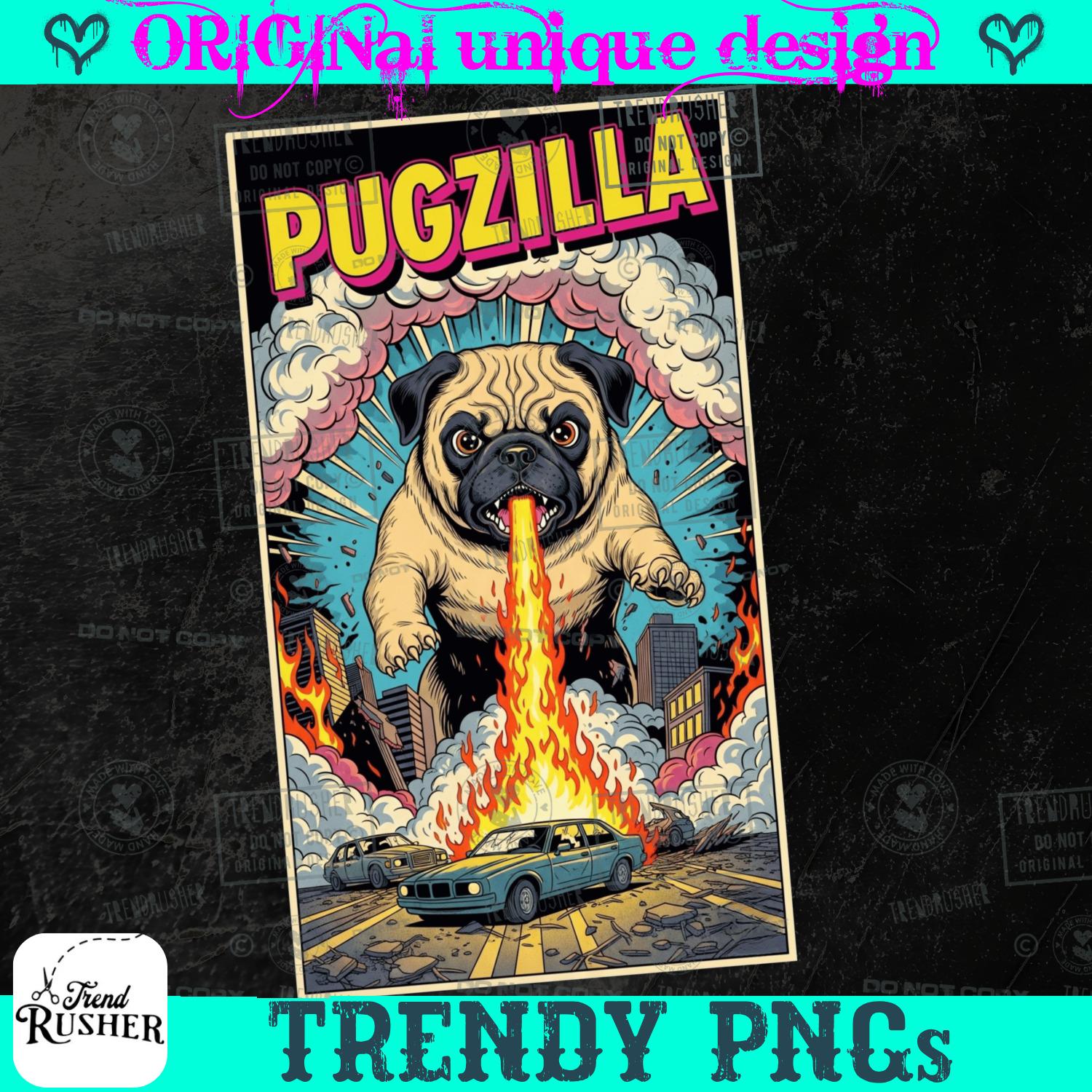 Pugzilla PNG | Giant Fire Breathing Pug Monster Dog Comic Style