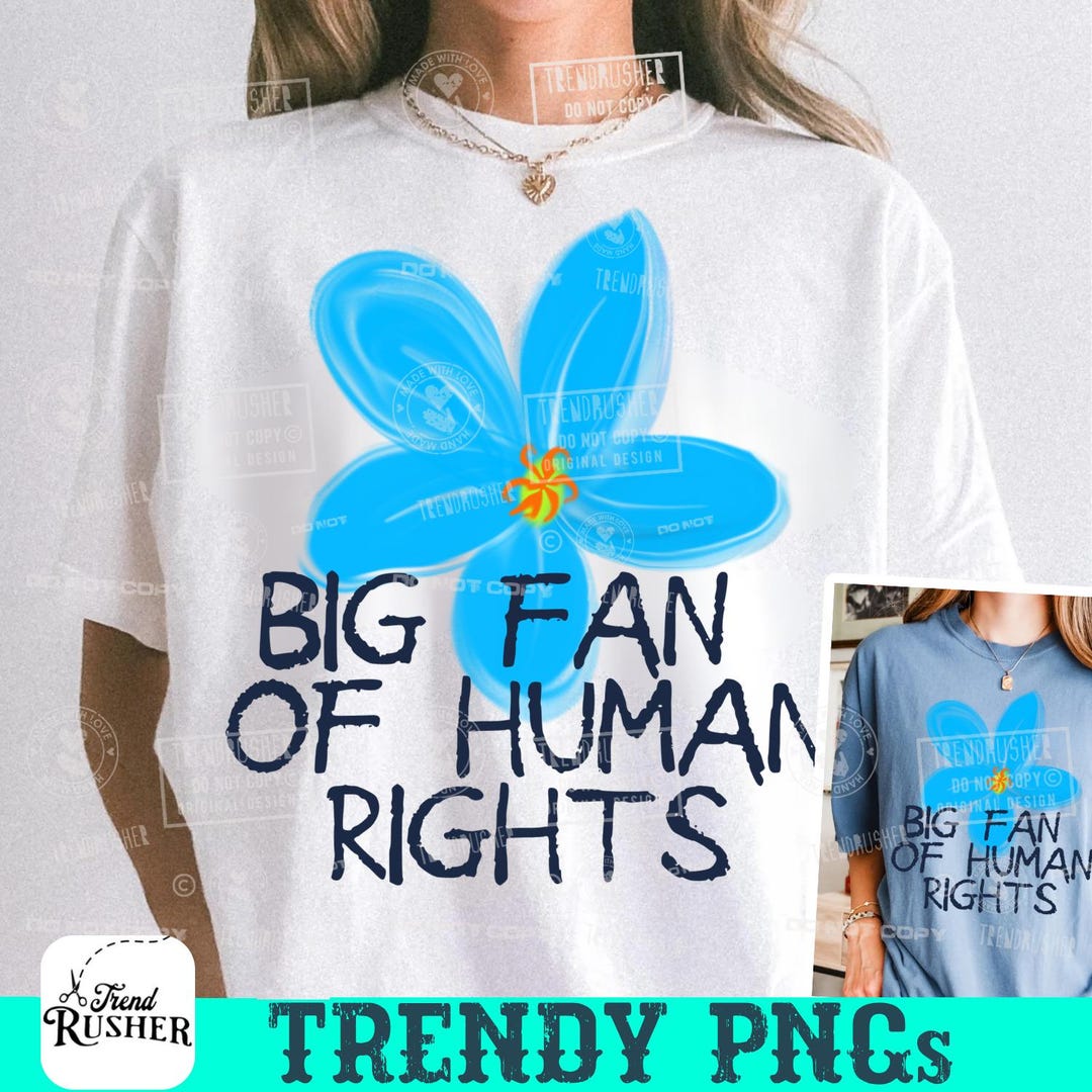 We Love Rights Big Fan of Human Rights PNG Digital Art, Equality Design, Activism ...